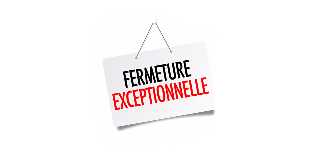 Fermeture exceptionnelle du cabinet